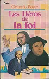 Les héros de la foi